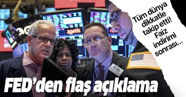 FED'den flaş açıklama
