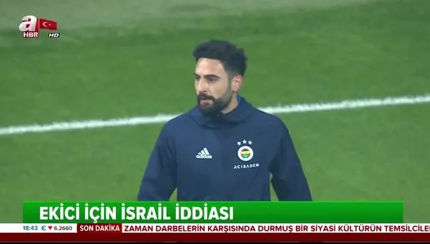 Fenerbahçe'nin kadro dışı bıraktığı Mehmet Ekici için İsrail iddiası