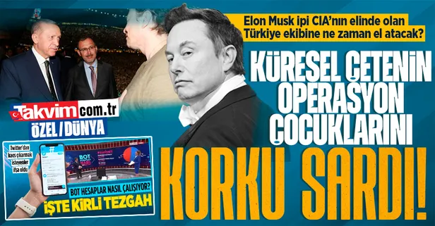 Sözde 'özgür kuş' özde ABD istihbaratının maşası! Elon Musk Türkiye ekibine ne zaman el atacak?