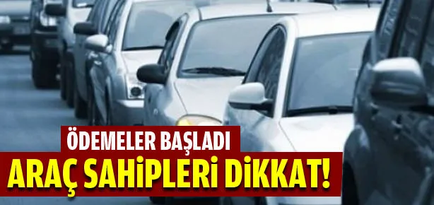 Araç sahipleri dikkat!