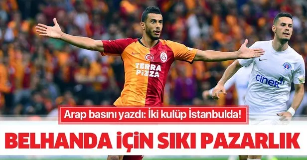 Arap basınız yazdı: Al Rayyan ve Al Duhail Belhanda'yı istiyor!