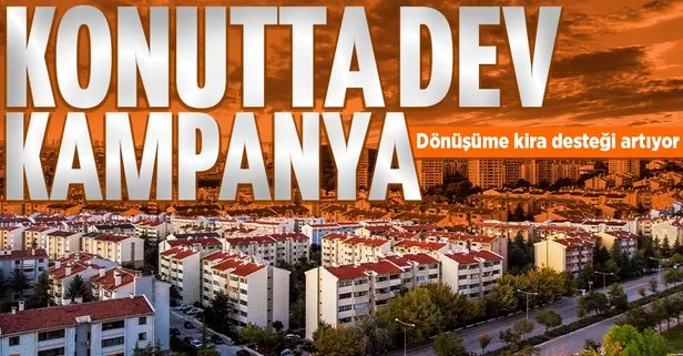 Konutta dev kampanya! Bakan Murat Kurum müjdeyi verdi: Dönüşüme kira desteği artıyor