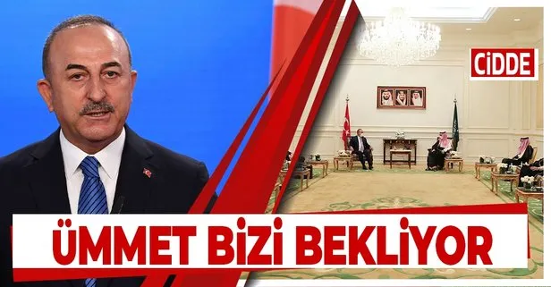 Son dakika! Dışişleri Bakanı Mevlüt Çavuşoğlu Suudi Arabistan’da: Ümmet adım atmamızı bekliyor