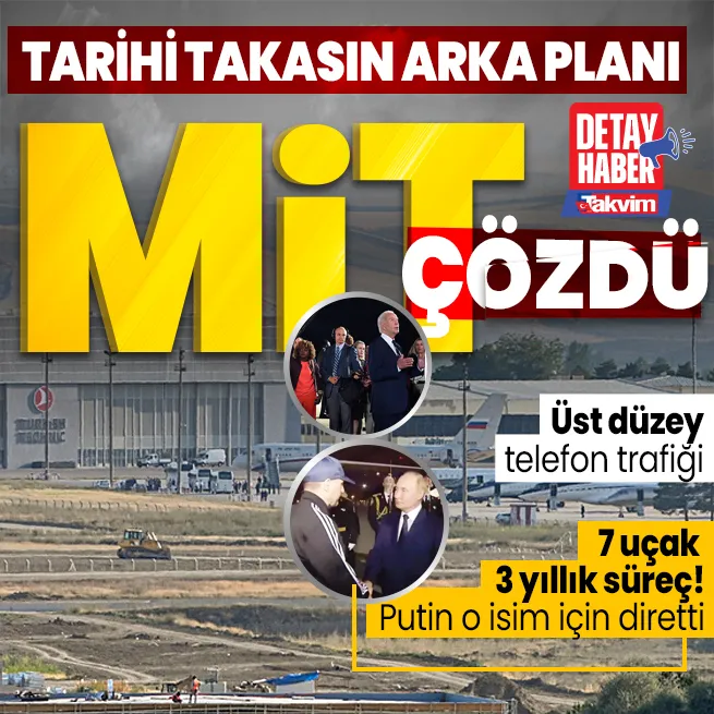 Tarihi takasın arka planı: Kimler Türkiyeden yardım istedi? Başkan Erdoğan onay verdi MİT çözdü!