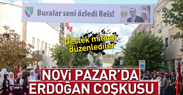 Novi Pazar'da Erdoğan'a destek mitingi