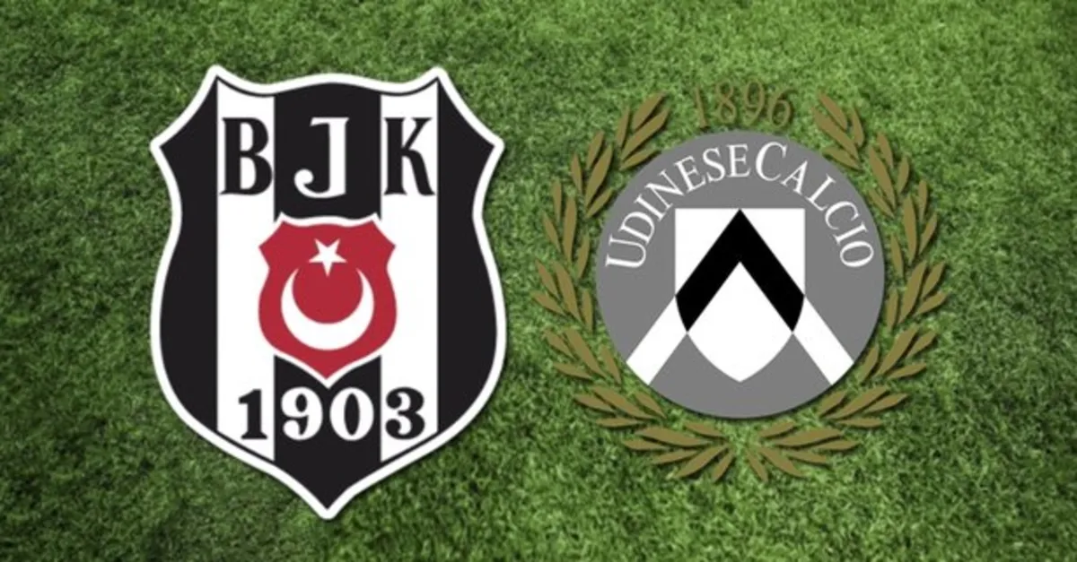 Beşiktaş - Udinese ile karşı karşıya geliyor