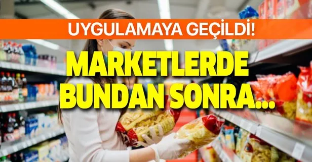 Marketlerde resmen değişti! Bundan sonra...