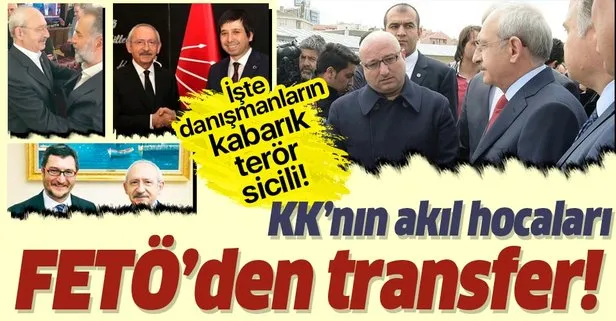 CHP lideri Kemal Kılıçdaroğlu’nun 6 danışmanı FETÖ bağlantılı!