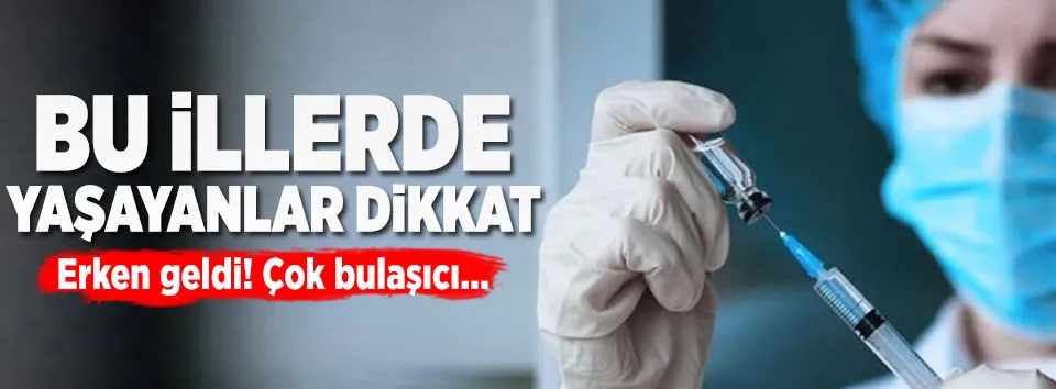 Alarm verildi! Bu illerde yaşayanlar...