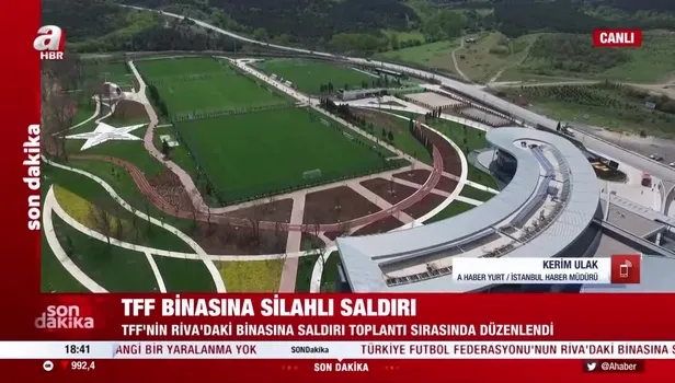 Son dakika: TFF binasına silahlı saldırı!