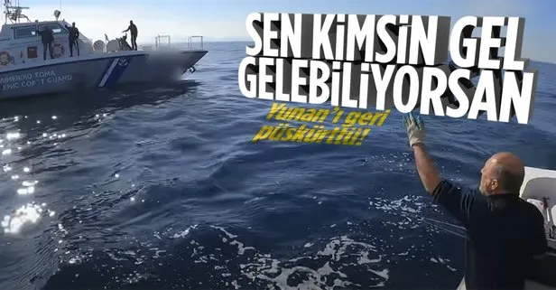 Türk balıkçı, Yunan sahil güvenliğine ayar verdi: Gücün yetiyorsa gel