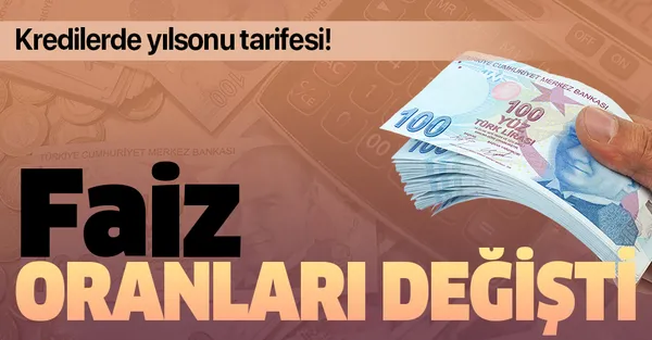 Faiz oranlarında son dakika yılsonu tarifesi! Bankalar muslukları kapattı kredi faiz oranları yine değişti!-1