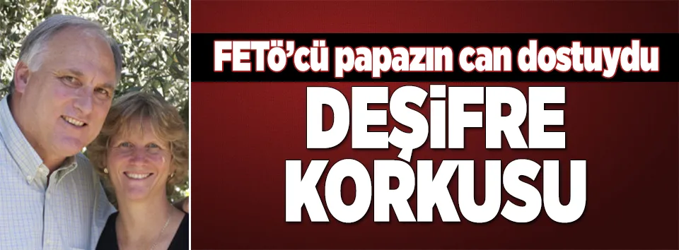 FETÖ'cü papazın can dostunun deşifre korkusu!