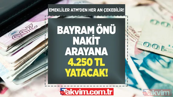 Bayram önü nakit arayana 4250 TL yatacak! Kurban destek parası niteliğinde minimum 3.500 TL maaş kadar ödeme! SSK, Bağkur, 4C'liler ATM'den anlık çekebilir! - 1