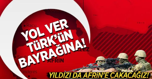 Afrin'deki hilâl, İdlib ve Fırat Kalkanı'nı birleştirdi