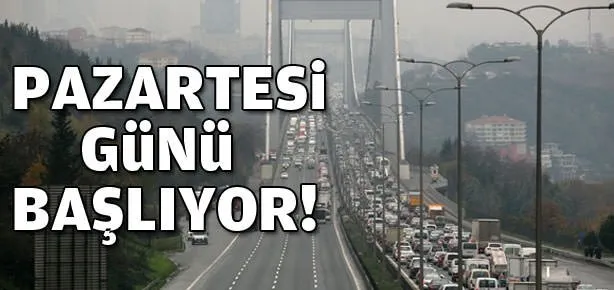 Pazartesi günü zil çalıyor