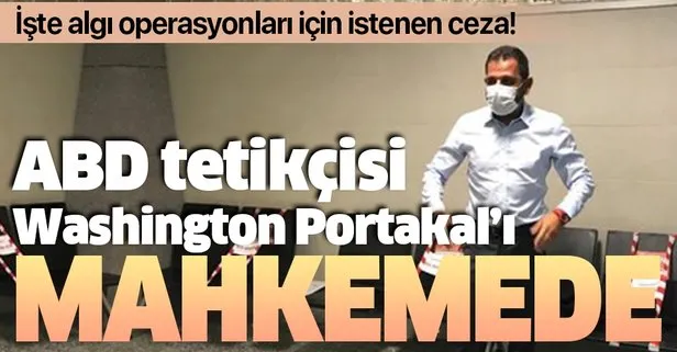 Portakal mahkemede! 3 yıla kadar hapis istemiyle yargılanıyor