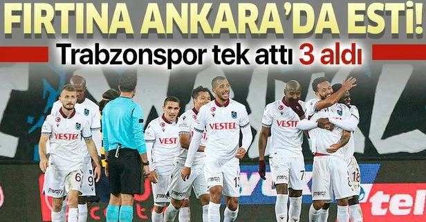 Trabzonspor Ankara deplasmanında tek attı 3 aldı!