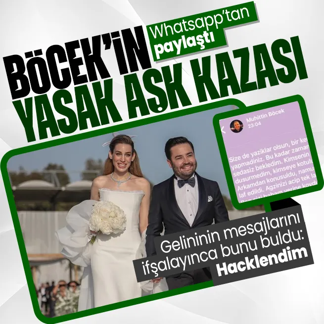 Ortalık karıştı: Muhittin Böcek gelininin yasak aşk isyanını Whatsappta paylaştı