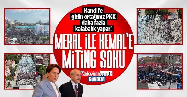 7'li koalisyona miting şoku! Vatandaş Meral Akşener'e de Kemal Kılıçdaroğlu'na da ilgi göstermiyor