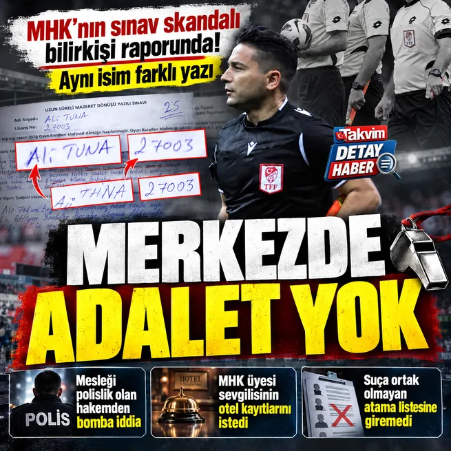 MHK soruşturmasında bilirkişi raporu TAKVİMde! Ali Tunanın imza ve yazı örnekleri birbirini tutmadı