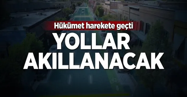 Yollar akıllanacak