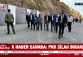 DEM heyeti silahların bırakılacağı bölgede