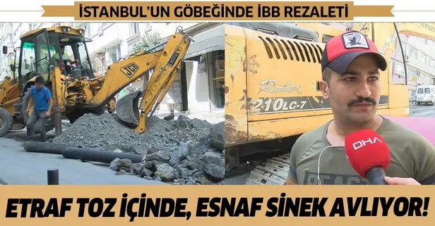 İstanbul’un göbeğinde İBB rezaleti: Etraf toz içinde, esnaf sinek avlıyor!