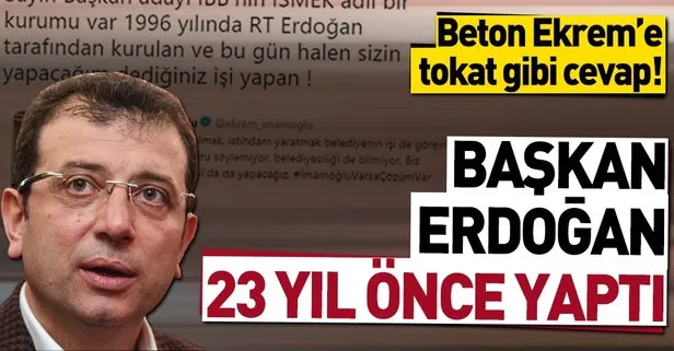 Beton Ekrem’e tokat gibi cevap: Başkan Erdoğan 23 yıl önce yaptı