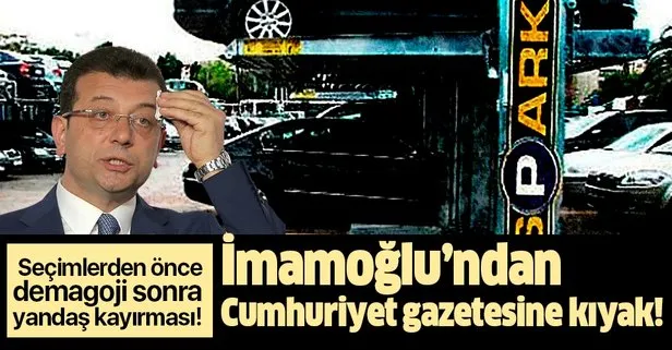 İmamoğlu'ndan Cumhuriyet gazetesine kıyak!