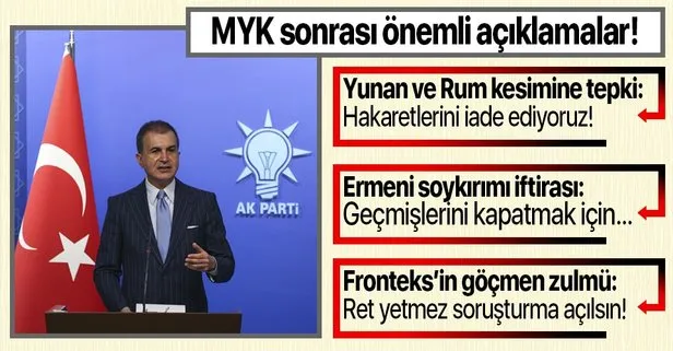 Son dakika: AK Parti Sözcüsü Ömer Çelik’ten MYK sonrası önemli açıklamalar