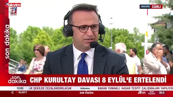 CHP'nin şaibeli kurultay davası neden ertelendi?