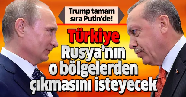 Trump tamam sıra Putin’de! Başkan Erdoğan, Rusya’nın Kobani ve Münbiç’ten çekilmesini isteyecek!