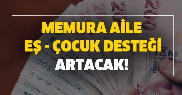 5 aylık zamlı emekli maaşları ne kadar olacak? Memura aile yardımı eş-çocuk desteği artacak!