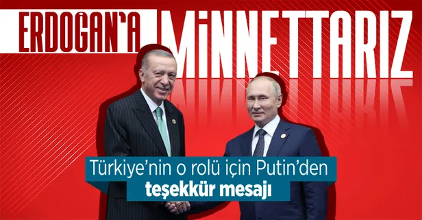 SON DAKİKA! Rusya lideri Putin'den Başkan Erdoğan'a esir takasındaki rolü için teşekkür