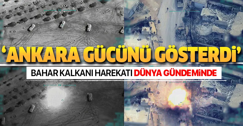 Bahar Kalkanı Harekatı dünya gündeminde!