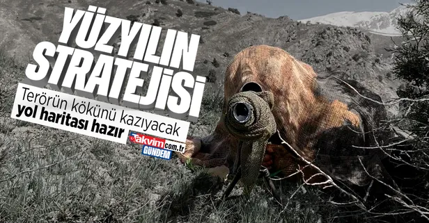 'Türkiye Yüzyılı'na yeni strateji! Terörle mücadelede "önleyici güvenlik modeli" devrede