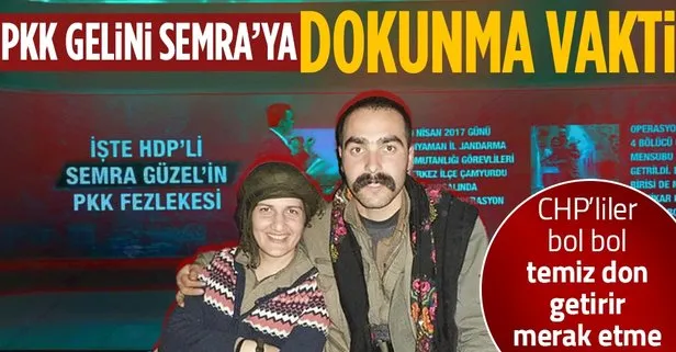 PKK’lı Semra’ya dokunma vakti