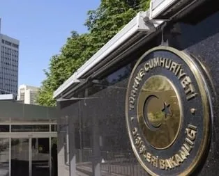 Yabancı misyon temsilcileri Dışişleri’ne çağırıldı