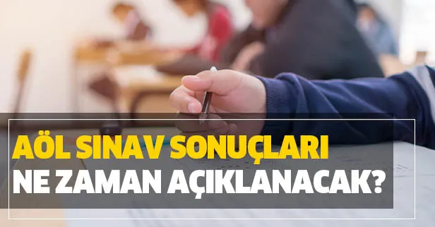 AÖL sınav sonuçları ne zaman açıklanacak? 2019 Açık lise 1. dönem sınav soruları yayınlandı mı?-1