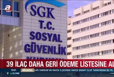 39 ilaç daha geri ödeme listesinde!