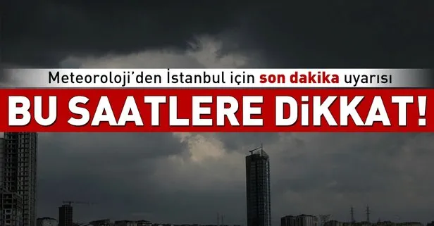 Son dakika: Meteoroloji İstanbul için uyardı! Bugün İstanbul’da hava nasıl olacak? 7 Eylül Cuma hava durumu