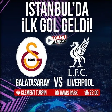 Galatasaray - Liverpool | CANLI
