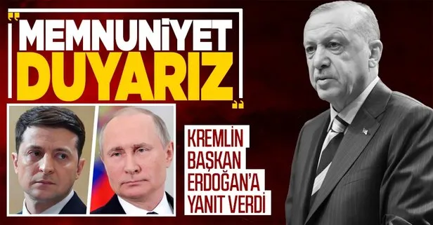 Kremlin’den, Başkan Erdoğan’ın Putin ve Zelenskiy’i Türkiye’ye davetine cevap: Memnuniyetle karşılıyoruz