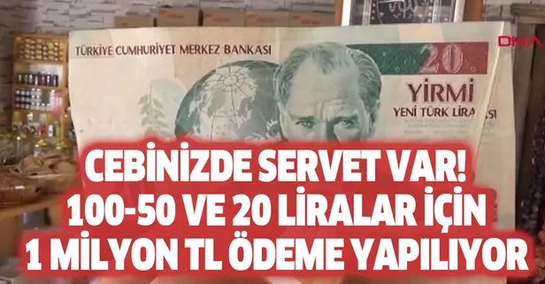 Paranızı hemen kontrol edin özellikle 100-50 ve 20 liralar için milyonlarca TL'ye kadar ödeme alabilirsiniz! Cebinizde servet var!