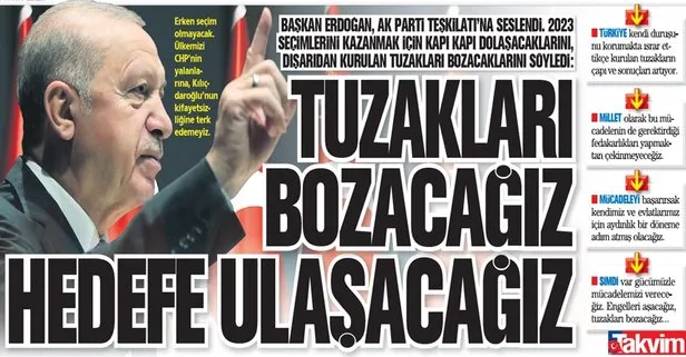 Başkan Recep Tayyip Erdoğan, AK Parti Teşkilatı’na seslendi! Tuzakları bozacağız hedefe ulaşacağız