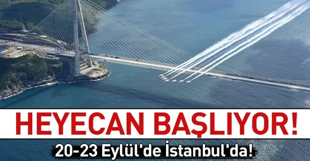 İstanbul’da TEKNOFEST heyecanı