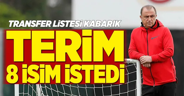 Fatih Terim 8 isim birden istedi