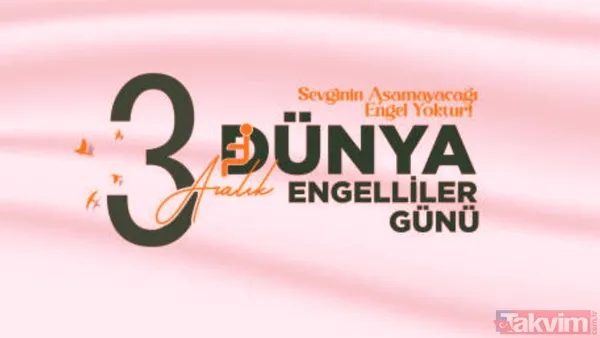 3 Aralık Dünya Engelliler Günü anlamlı ve resimli mesajlar - 8