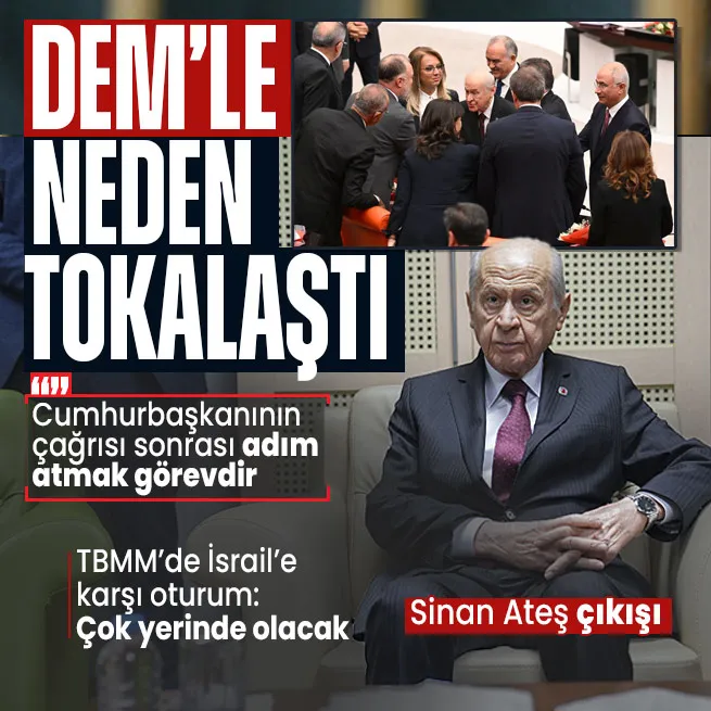 MHP lideri Devlet Bahçeli DEM parti ile neden tokalaştı! Flaş açıklama: Cumhurbaşkanının çağrısı benim için görevdir